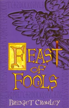 Feast Of Fools by Bridget Crowley