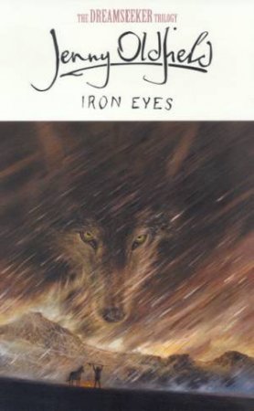 Iron Eyes by Jenny Oldfield