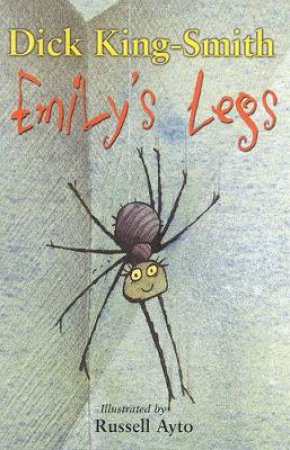 Emily's Legs by Dick King-Smith