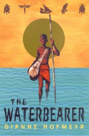 The Waterbearer by Dianne Hofmeyr