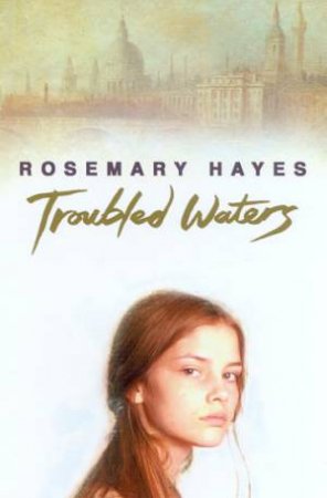 Troubled Waters by Rosemary Hayes