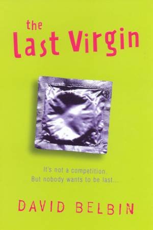 Bite: The Last Virgin by David Belbin