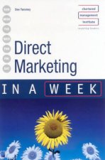 Direct Marketing In A Week