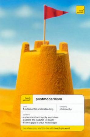 Teach Yourself: Postmodernism by Glenn Ward