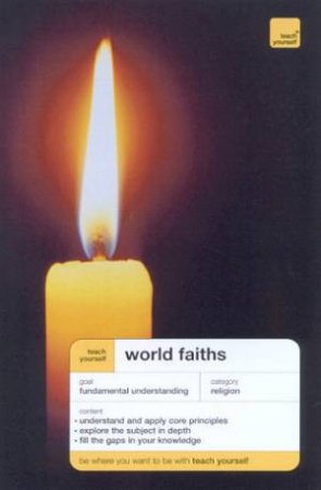 Teach Yourself: World Faiths by Paul Oliver