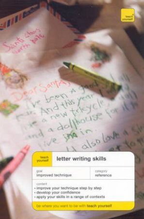 Teach Yourself: Letter Writing Skills by David James & Anthony Masters