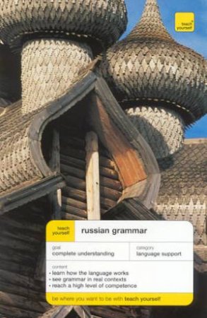 Teach Yourself Russian Grammar by Daphne West