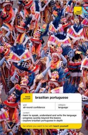 Teach Yourself Brazilian Portuguese - Book & Tape by Sue Tyson-Ward