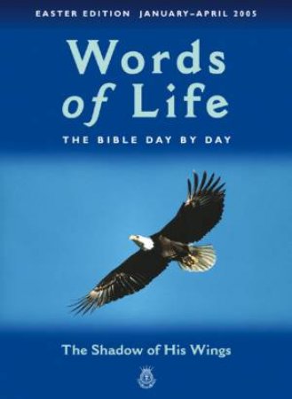 Words Of Life: The Bible Day By Day by Salvation Army