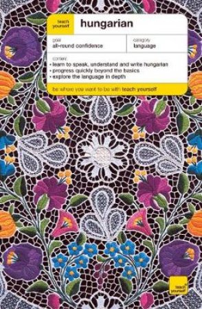 Teach Yourself Hungarian - Book & Tape by Zsuzsa Pontifex