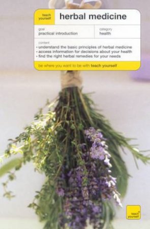 Teach Yourself: Herbal Medicine by Nina Nissen