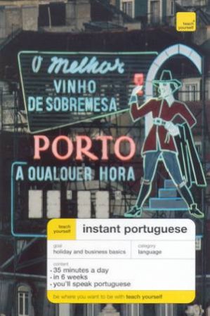 Teach Yourself Instant Portuguese by Elisabeth Smith