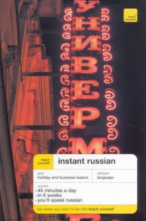 Teach Yourself Instant Russian by Elisabeth Smith