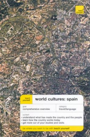 Teach Yourself World Cultures: Spain by Mike Zollo & Phil Turk