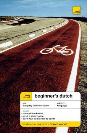 Teach Yourself Beginner's Dutch - Book & Tape by Gerdi Quist & Dennis Strik