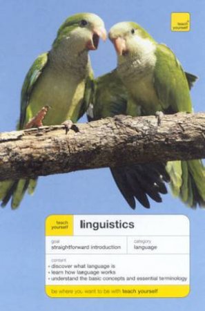 Teach Yourself: Linguistics by Jean Aitchison