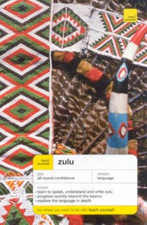 Teach Yourself Zulu by Arnett Wilkes & Nicholias Nkosi