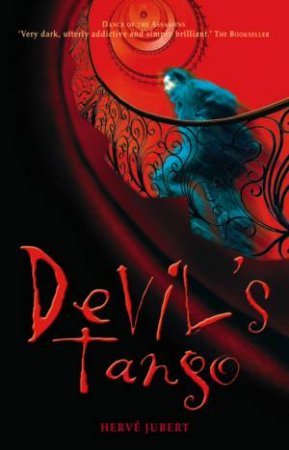 Devil's Tango by Herv Jubert