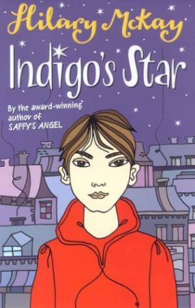 Indigo's Star by Hilary McKay