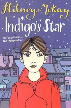 Indigo's Star by Hilary McKay