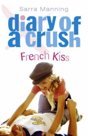 French Kiss by Sarra Manning