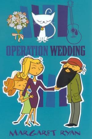 Operation Wedding by Margaret Ryan