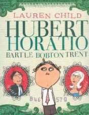 Hubert Horatio Bartle Bobton Trent