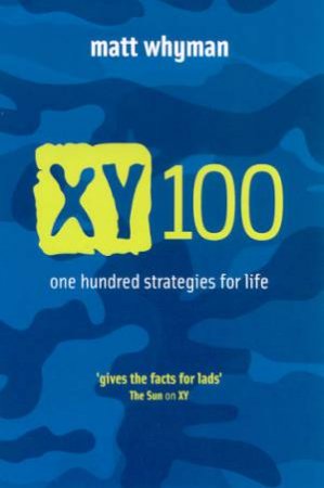 One Hundred Strategies For Life by Matt Whyman