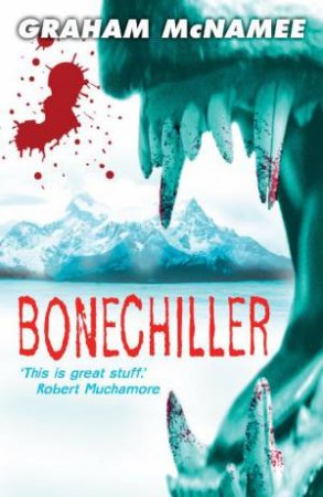 Bonechiller by Graham McNamee