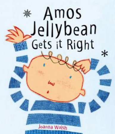 Amos Jellybean Gets It Right by Joanna Walsh