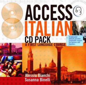 Access Italian CD & Transcript Pack by Bianchi & Binelli