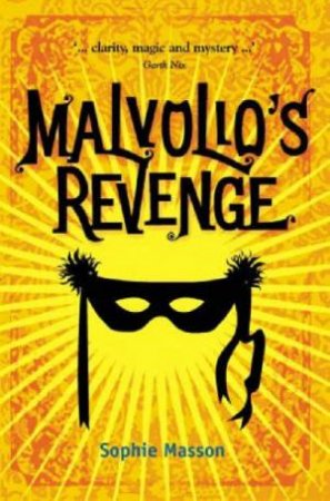 Malvolio's Revenge by Sophie Masson