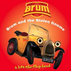 Brum: Brum And The Stolen Gnome by Alan Dapre