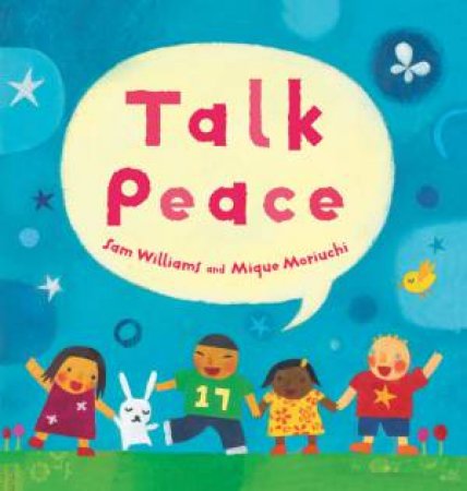 Talk Peace by Sam Williams