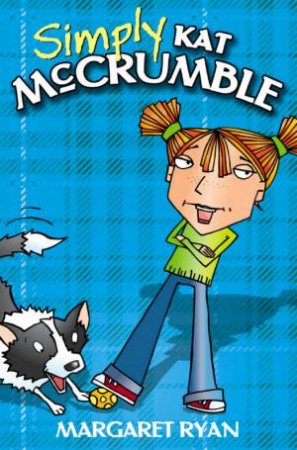 Simply Kat McCrumble by Margaret Ryan