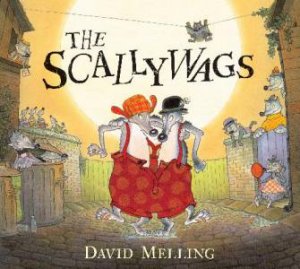 Scallywags by David Melling