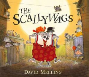 The Scallywags by David Melling