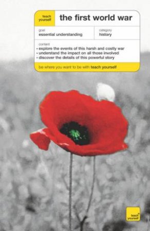 Teach Yourself History: The First World War by David Evans