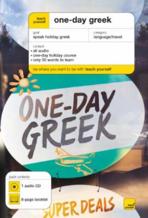 Teach Yourself: One-Day Greek by Elisabeth Smith