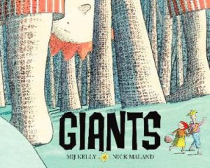 Giants by Mij Kelly