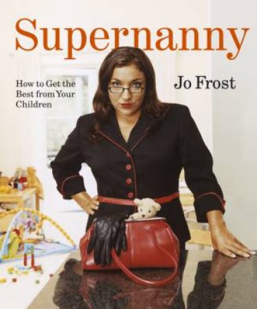 Supernanny by Jo Frost