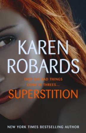 Superstition by Karen Robards