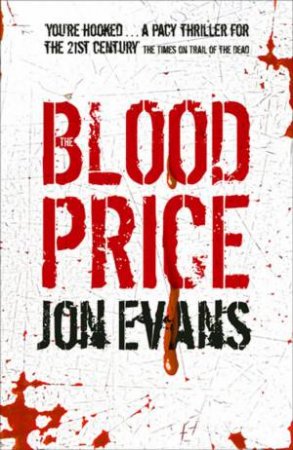 Blood Price by Jon Evans