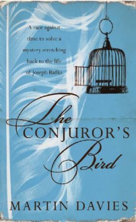 The Conjuror's Bird by Martin Davies