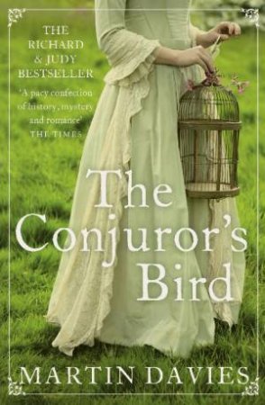 Conjuror's Bird by Martin Davies