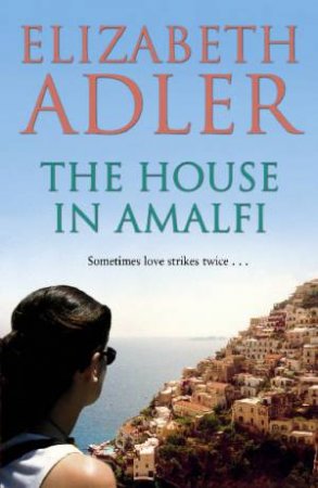 House In Amalfi by Elizabeth Adler