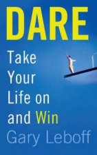 Dare Take Your Life On And Win