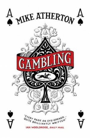 Gambling by Mike Atherton