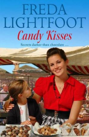 Candy Kisses by Freda Lightfoot