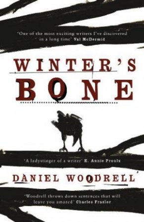 Winter's Bone by Daniel Woodrell